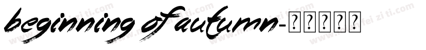 Beginning of Autumn字体转换